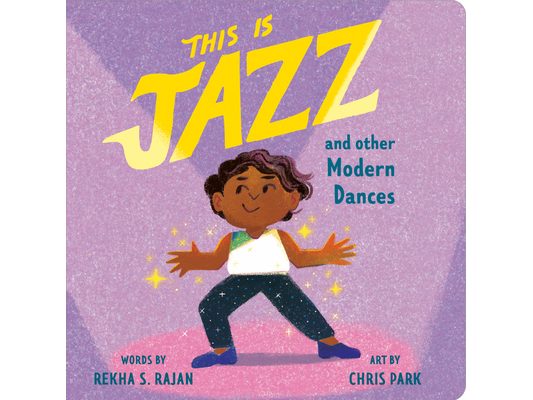 This Is Jazz: And Other Modern Dances