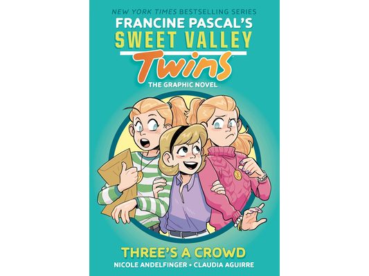 Sweet Valley Twins: Three's a Crowd: (A Graphic Novel)
