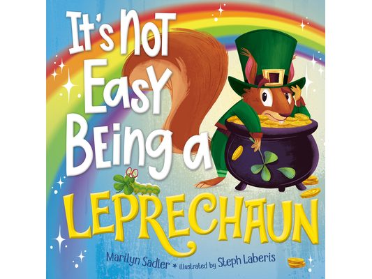 It's Not Easy Being a Leprechaun