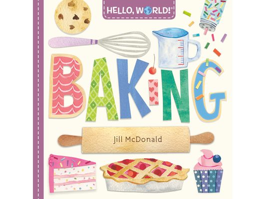 Hello, World! Baking