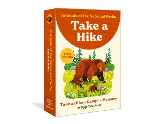 Animals of the National Parks Take a Hike: A 3-In-1 Card Deck