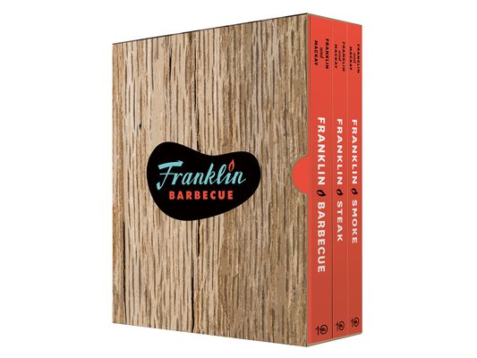 The Complete Franklin Barbecue Collection [Special Edition, Three-Book Boxed Set]: Franklin Barbecue, Franklin Steak, and Franklin Smoke
