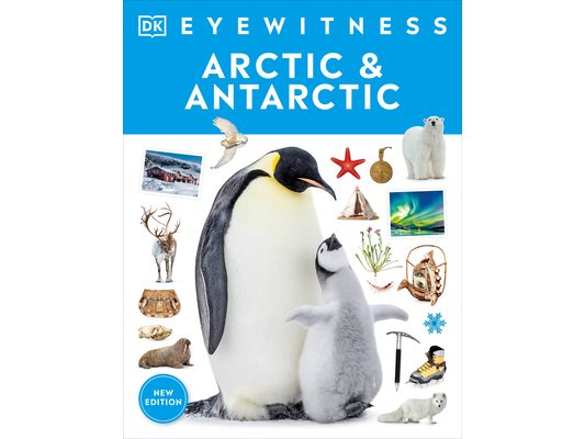 Eyewitness Arctic and Antarctic