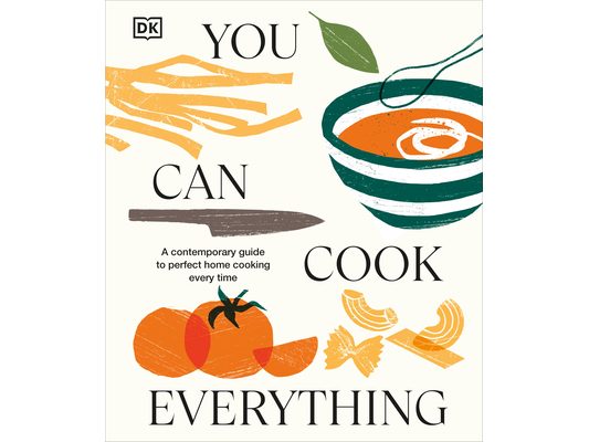 You Can Cook Everything: A Comprehensive Guide to Home-Cooking Every Time