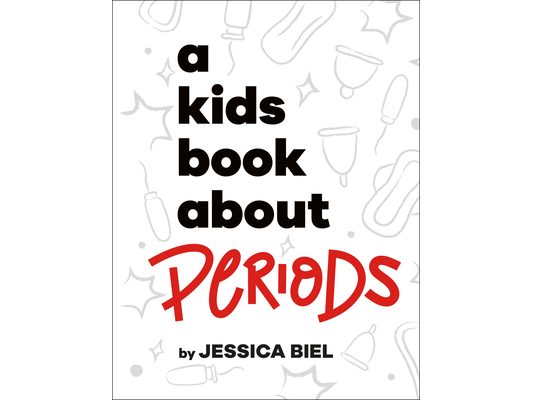 A Kids Book about Periods