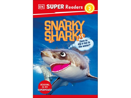 DK Super Readers Level 2 Snarky Shark