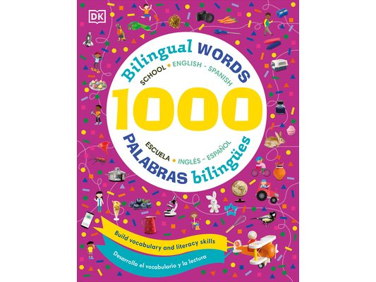 1000 More Bilingual Words / Palabras Bilingües