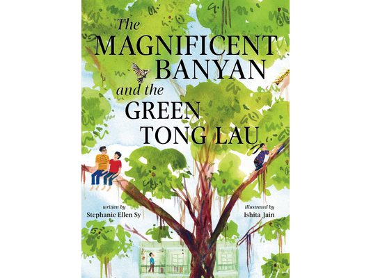 The Magnificent Banyan and the Green Tong Lau