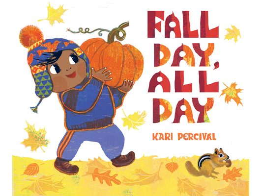 Fall Day, All Day