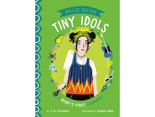Billie Eilish: A Baby's First Biography