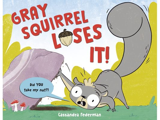 Gray Squirrel Loses It!