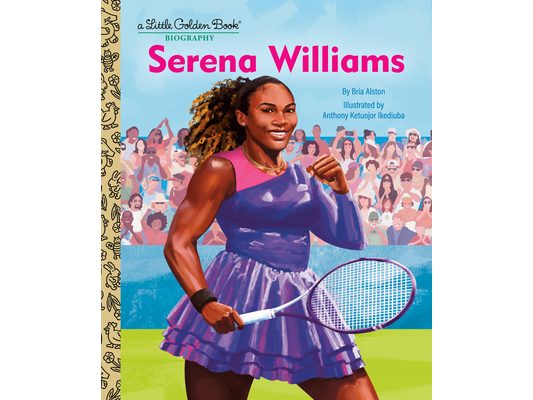Serena Williams: A Little Golden Book Biography