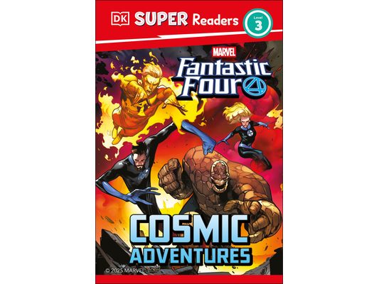 DK Super Readers Level 3 Marvel Fantastic Four Cosmic Adventures