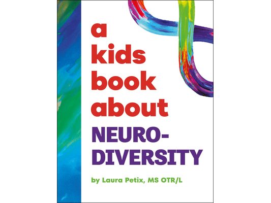 A Kids Book about Neurodiversity