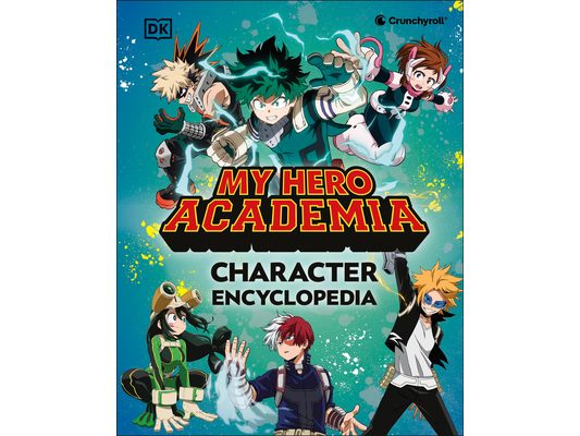 My Hero Academia Character Encyclopedia: The Official Companion to More Than 100 Heroes, Villains, Students, and Teachers from the Hit Anime