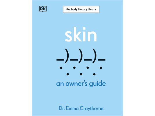 Skin: An Owner's Guide