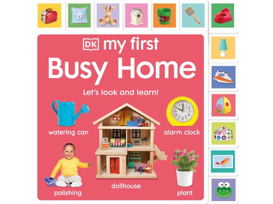 My First Busy Home: Let's Look and Learn!