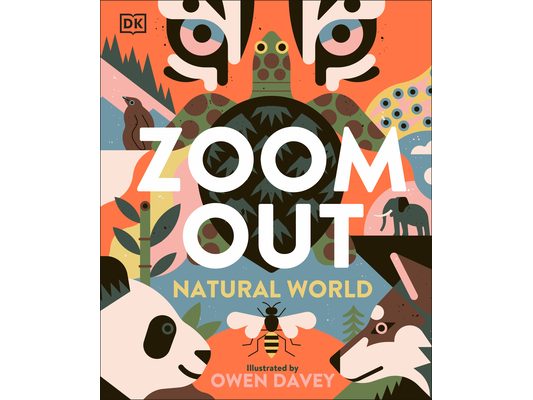 Zoom Out Natural World: Discover 12 Iconic Animals and Their Incredible Ecosystems