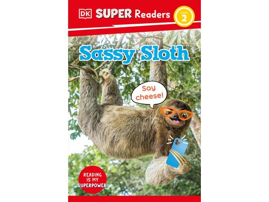 DK Super Readers Level 2 Sassy Sloth