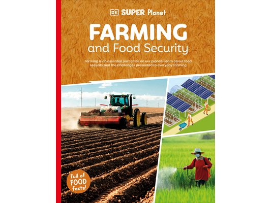 DK Super Planet Farming and Food Security