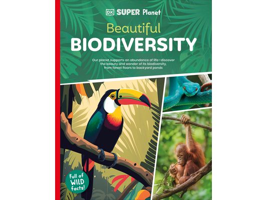 DK Super Planet Beautiful Biodiversity