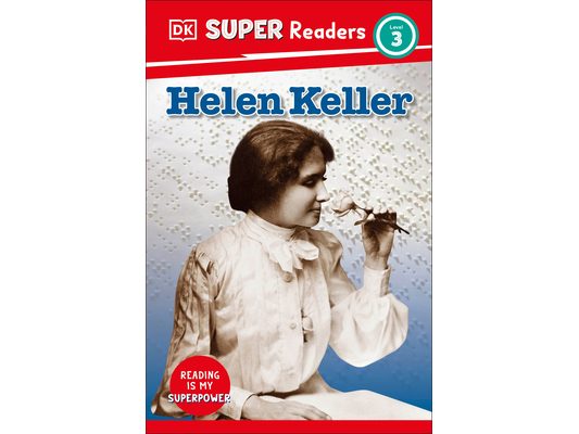 DK Super Readers Level 3 Helen Keller