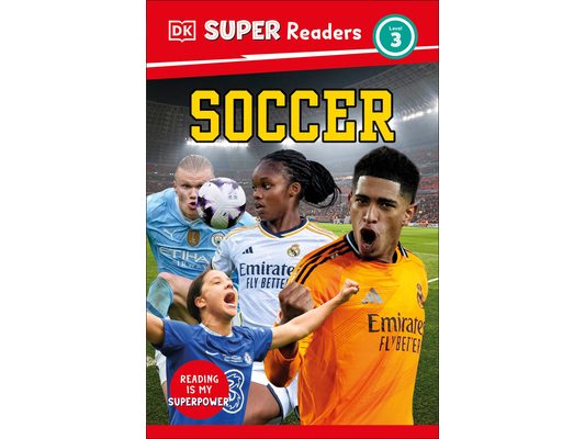 DK Super Readers Level 3 Soccer
