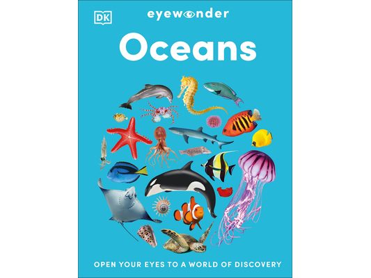 Eyewonder Oceans: Open Your Eyes to a World of Discovery