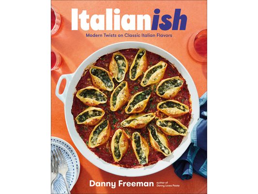 Italianish: Modern Twists on Classic Italian Flavors