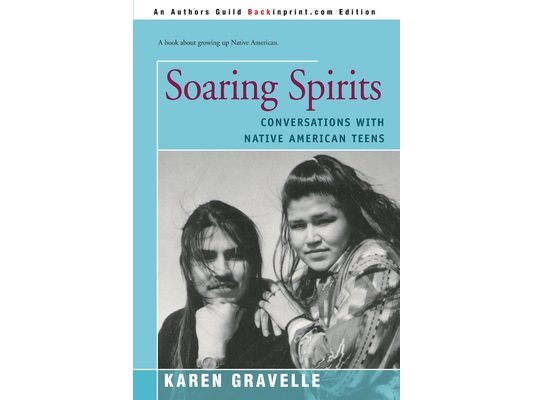 Soaring Spirits: Conversations with Native American Teens