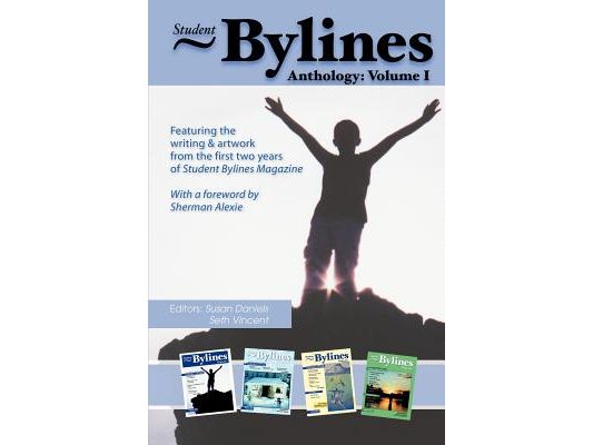 Student Bylines: Anthology: Volume 1