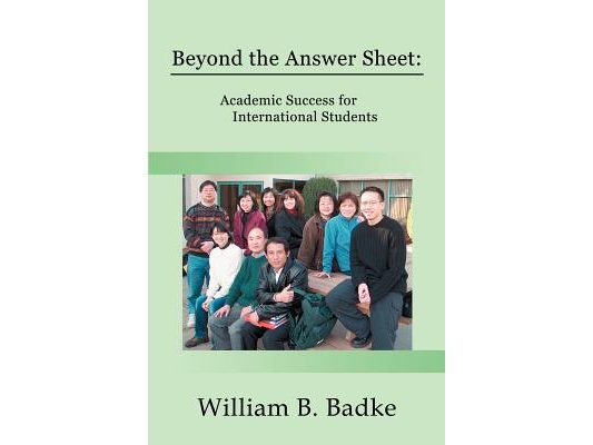 Beyond the Answer Sheet: Academic Success for International Students