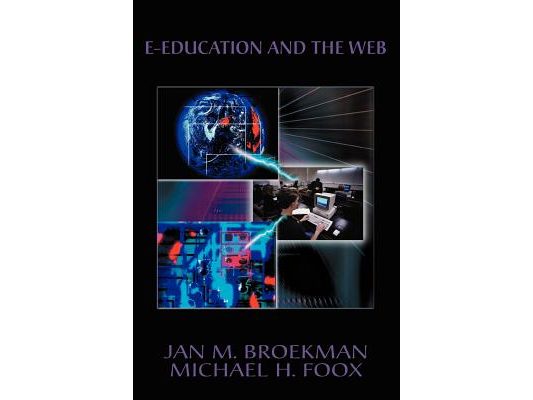 E-education and the Web: E-education Brochures NR. I.