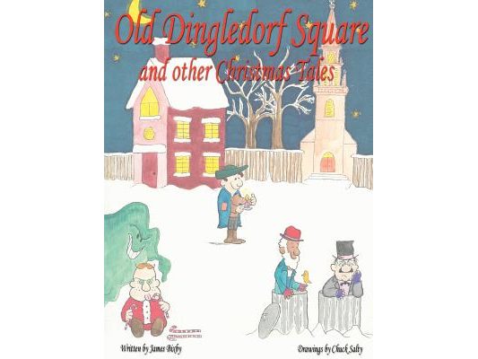 Old Dingledorf Square and other Christmas Tales