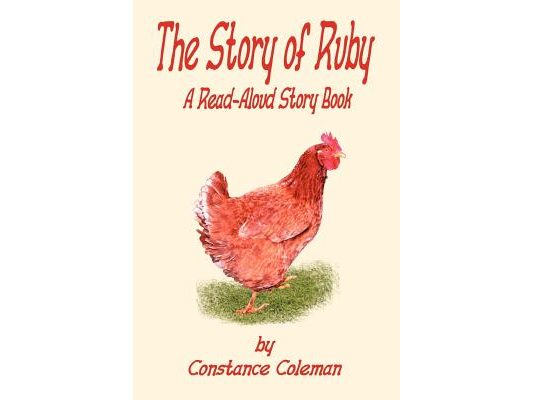 The Story of Ruby: A Read-Aloud Story Book
