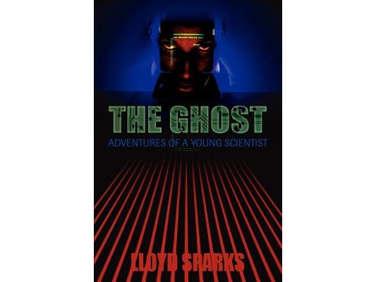 The Ghost: Adventures of a Young Scientist