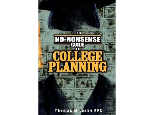 The No-Nonsense Guide to College Planning