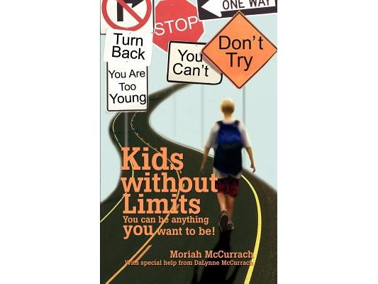 Kids without Limits: You can be anything you want to be!