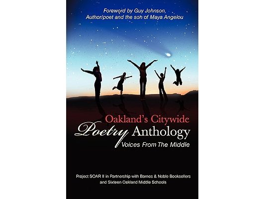 Oakland's Citywide Poetry Anthology: Voices from the Middle
