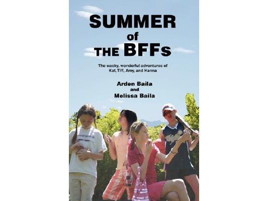 Summer of the Bffs: The Wacky, Wonderful Adventures of Kat, TIFF, Amy, and Hanna