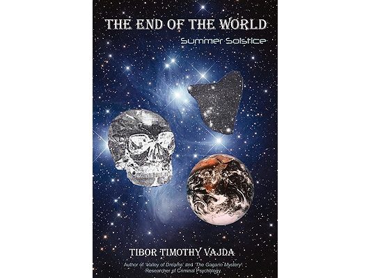 The End Of The World: Summer Solstice