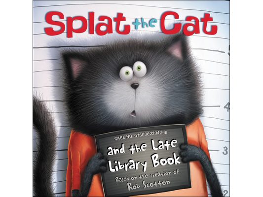 Splat the Cat and the Late Library Book