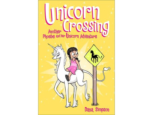 Unicorn Crossing: Another Phoebe and Her Unicorn Adventure