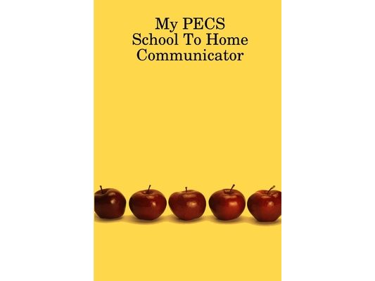 My PECS School To Home Communicator
