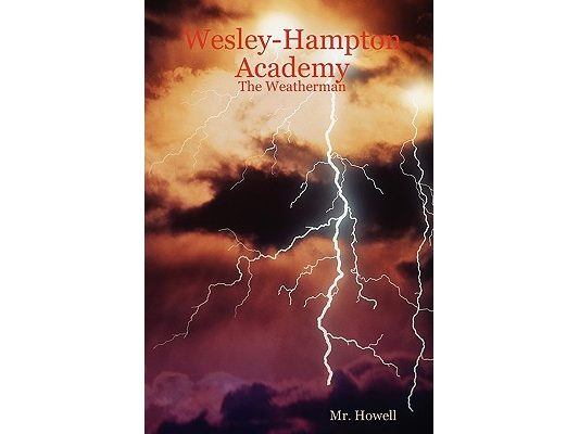 Wesley-Hampton Academy - The Weatherman