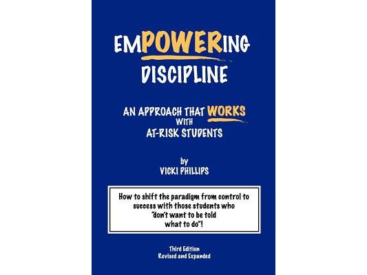 Empowering Discipline: An Approach that Works with At-Risk Students