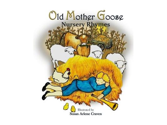 Old Mother Goose Nursery Rhymes