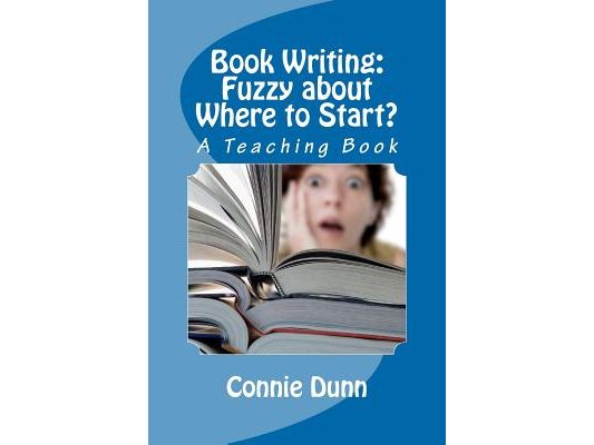 Book Writing: Fuzzy about Where to Start?: A Teaching Book
