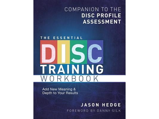 The Essential Disc Training Workbook: Companion to the Disc Profile Assessment