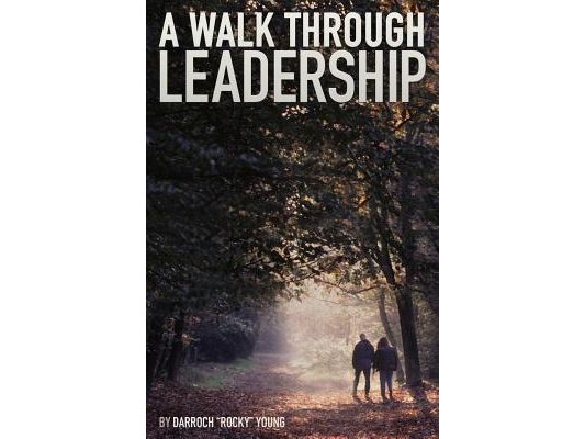 A Walk Through Leadership